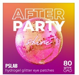 Патчи-глиттер  с комплексом витаминов против темных кругов AFTER PARTY, 80 шт. Ps.Lab